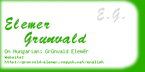 elemer grunvald business card